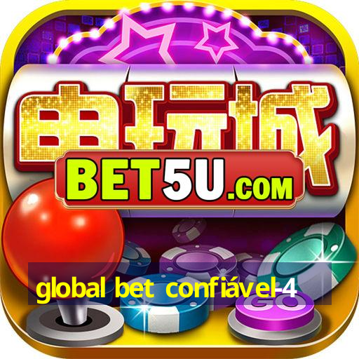 global bet confiável